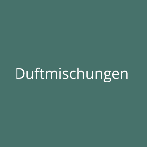 Duftmischungen