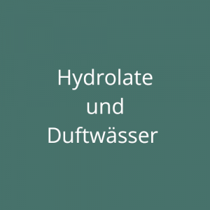 Hydrolate und Duftwässer